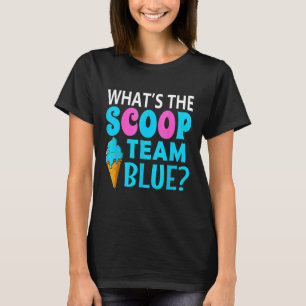 Ice Cream Gender Reveal Matching Team Blue What s  T-Shirt