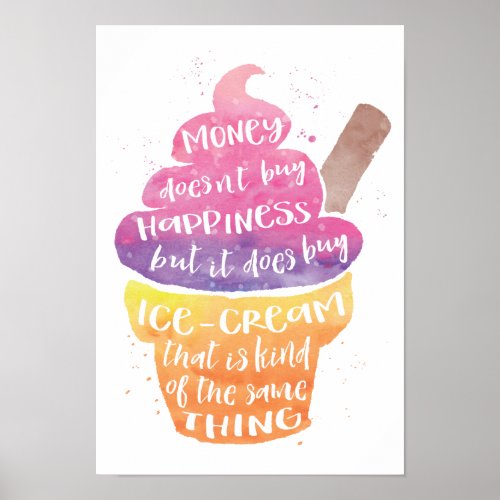 Ice Cream Happiness Watercolour Typography Poster