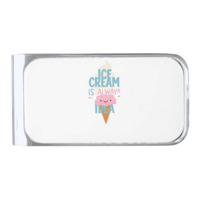 Ice Cream is Always a Good Idea 🍦 | Cute Pastel  Silver Finish Money Clip (Front)