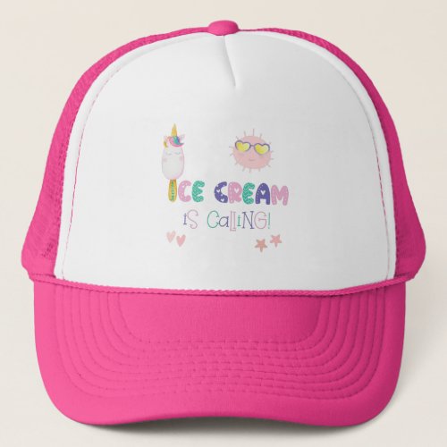 Ice Cream is Calling Unicorn Summer Trucker Hat