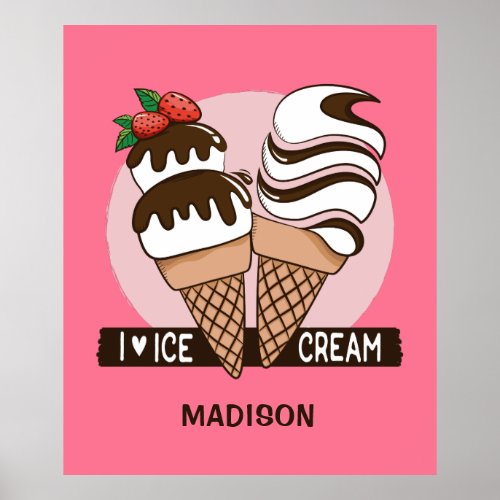 Ice Cream Lover custom name  color poster
