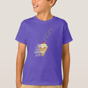 Ice Cream Makes Everything Better T-Shirt