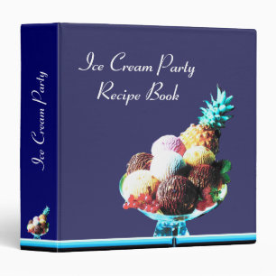 ICE CREAM PARTY RECIPE BOOK ,black blue red 3 Ring Binder