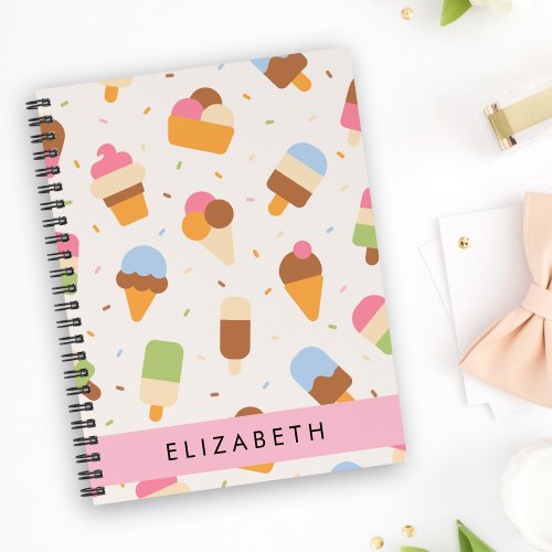 Ice Cream Pattern Ice Cream Cone Your Name Notebook