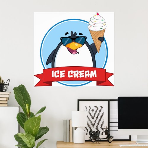 Ice Cream Penguin Wearing Sunglasses Poster