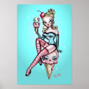 Ice Cream Pin Up Doll #1 Poster by FluffShop at Zazzle