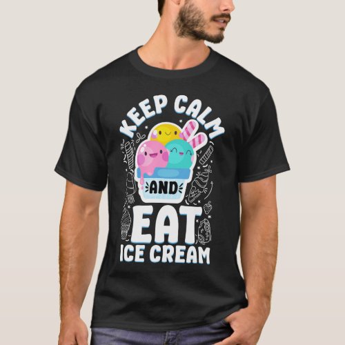 Ice Cream Popsicle Keep Calm  Eat Ice Cream T_Shirt