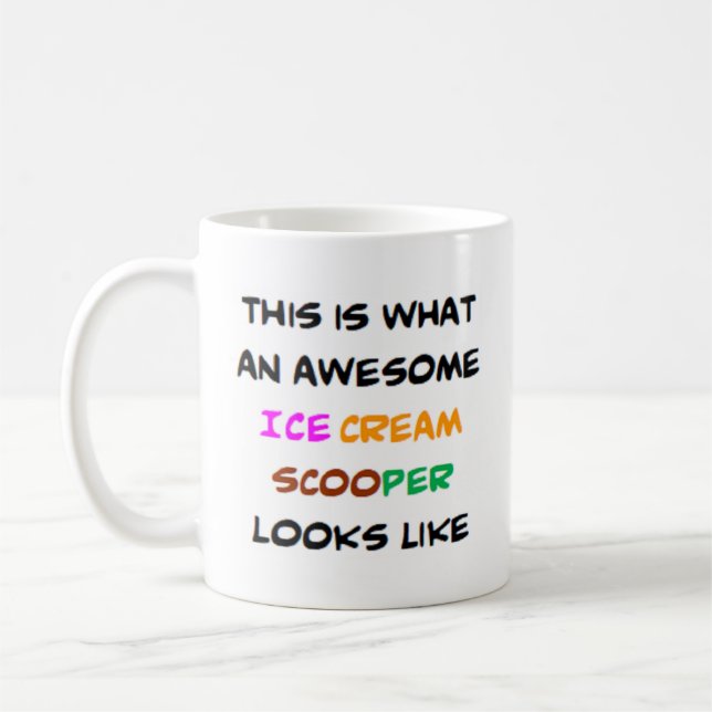 ice cream scooper, awesome coffee mug (Left)