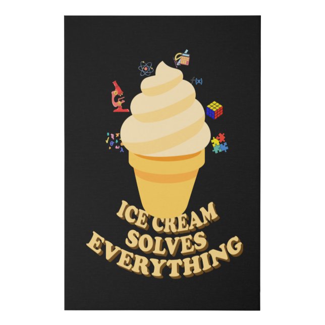 Ice Cream Solves Everything Faux Canvas Print (Front)