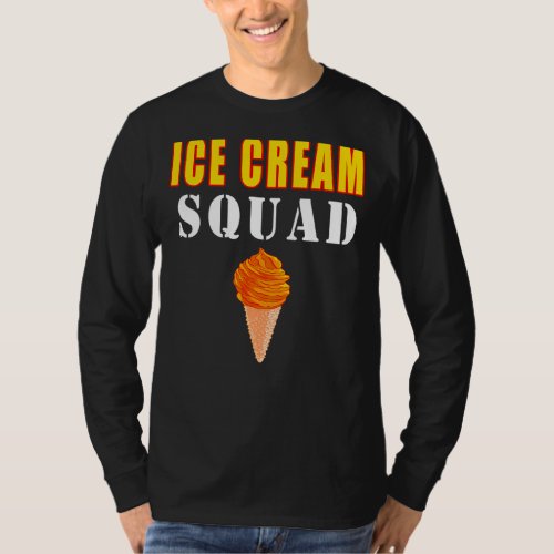 Ice Cream Squad  Quotes T_Shirt