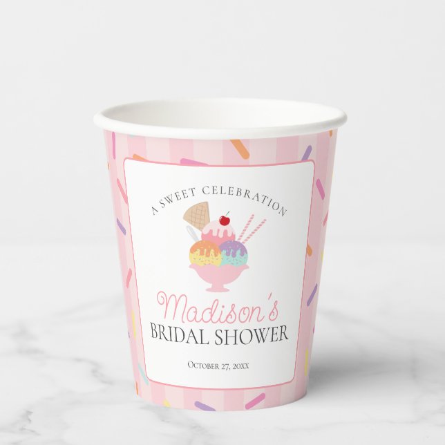 Ice Cream Sundae Scooped Up Sweet Bridal Shower Paper Cups (Front)