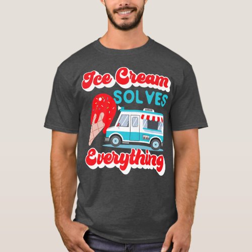 Ice Cream Truck Design For Ice Cream Lover  T_Shirt