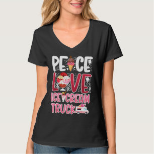 Ice Cream Truck  Peace Love Ice Cream Truck Van Co T-Shirt