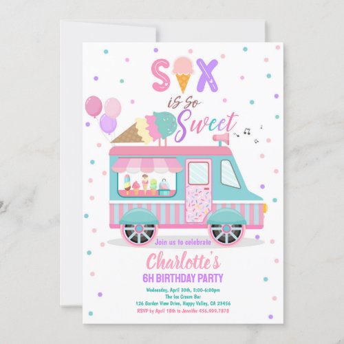 Ice Cream Truck Six is So Sweet 6th Birthday Party Invitation