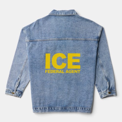ICE Federal Agent  Denim Jacket