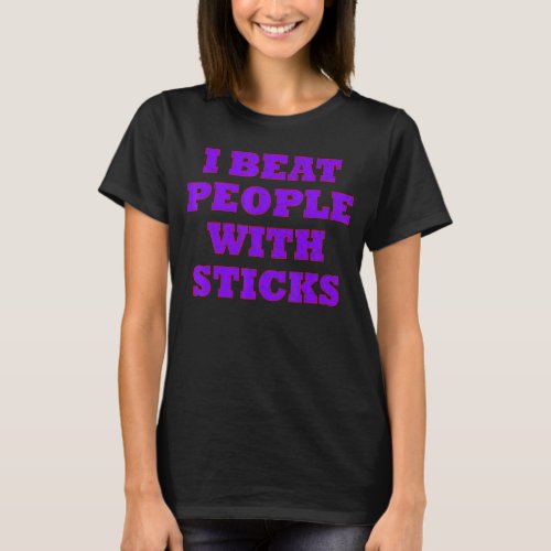 Ice Field Hockey I Beat People  Kids Girl Clothes  T_Shirt