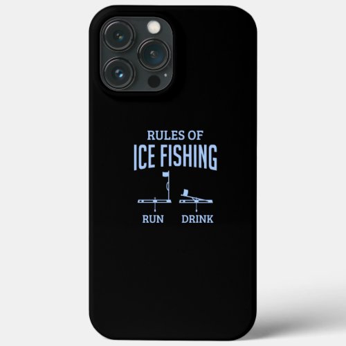 Ice Fisher Rules Of Ice Fishing Ice Angler Flag iPhone 13 Pro Max Case