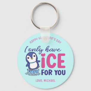 Ice For You Funny Penguin Pun Cute Valentine's Day Keychain