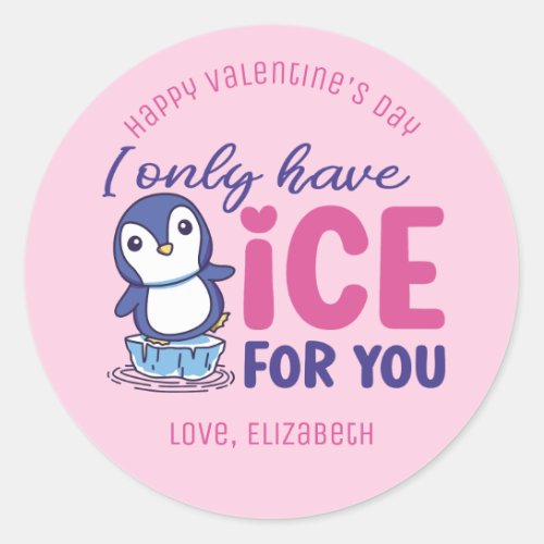 Ice For You Funny Pun Cute Valentines Day Pink Classic Round Sticker
