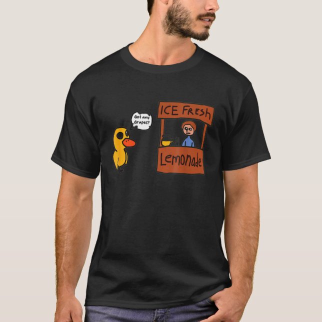 Ice Fresh Lemonade Got Any Grapes Duck  ice fresh  T-Shirt (Front)