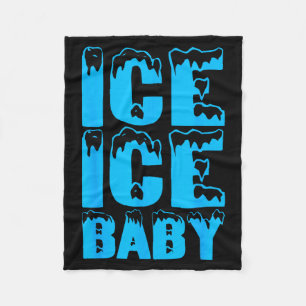 Ice Funny Ice Baby Family Couples Halloween Costum Fleece Blanket