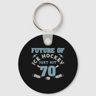 Ice Hockey 70th Birthday Future Player Puck Sports Keychain