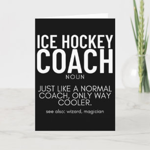 Ice Hockey Coach Definition Proud Funny Ice Hockey Card