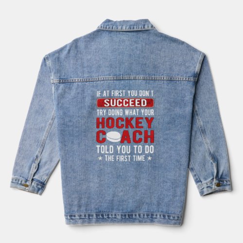 Ice Hockey Coach Ice Hockey Coaching   Denim Jacket