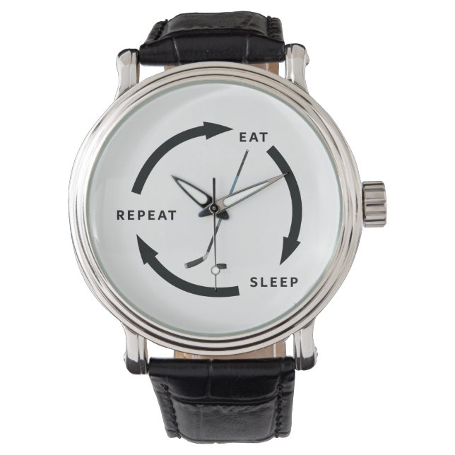 Ice Hockey Eat Sleep Repeat Sports Fan Saying Watch (Front)