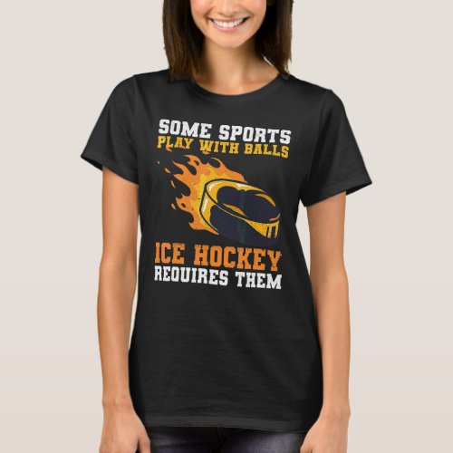 Ice Hockey For An Ice Hockey Coach T_Shirt