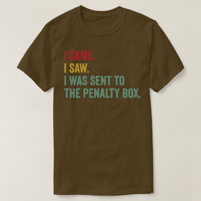 Ice Hockey Funny Penalty Box Ice Hockey Life T-Shirt (Design Front)