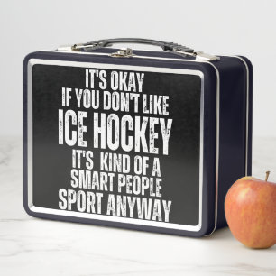 ICE HOCKEY FUNNY QUOTES METAL LUNCH BOX
