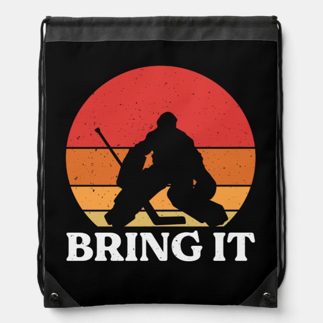 Ice Hockey Goalie Bring It Drawstring Bag (Front)