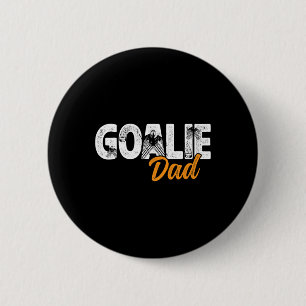 Ice Hockey Goalie Dad Of A Hockey Goalkeeper Fathe Button
