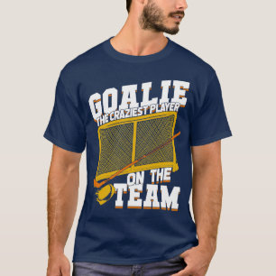 Ice Hockey Goalie Netminder Goaltender Gift  T-Shirt