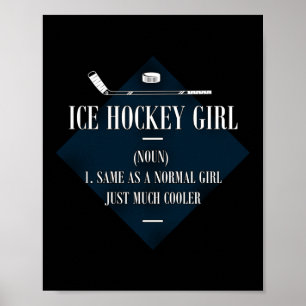 Ice Hockey Ice Hockey Girl Noun 1. Same As A Poster