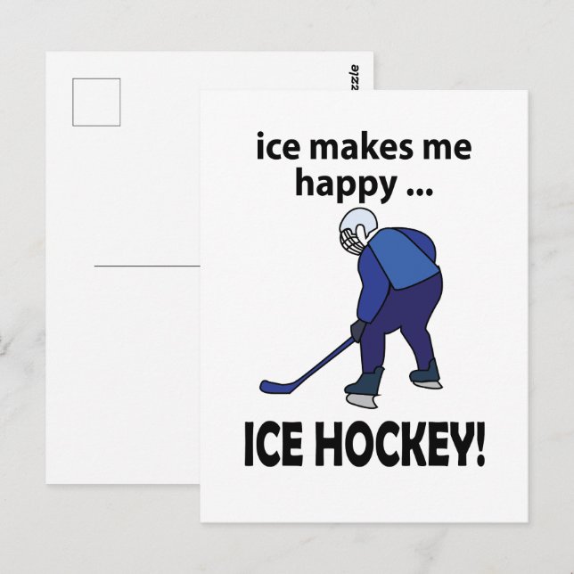 Ice Hockey Ice Makes Me Happy Ice Hockey Postcard (Front/Back)