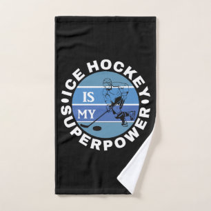 Ice Hockey Is My Superpower Bath Towel Set