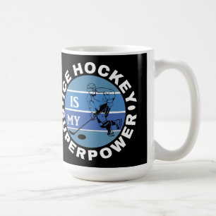 Ice Hockey Is My Superpower Coffee Mug