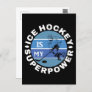 Ice Hockey Is My Superpower Postcard