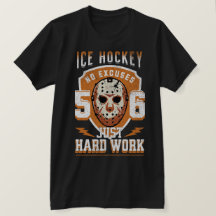 Ice Hockey Just Hard Work No Excuses Merch