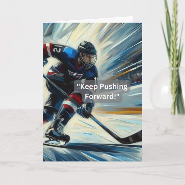 Ice Hockey "Keep Pushing Forward!" Encouragement Card (Front)