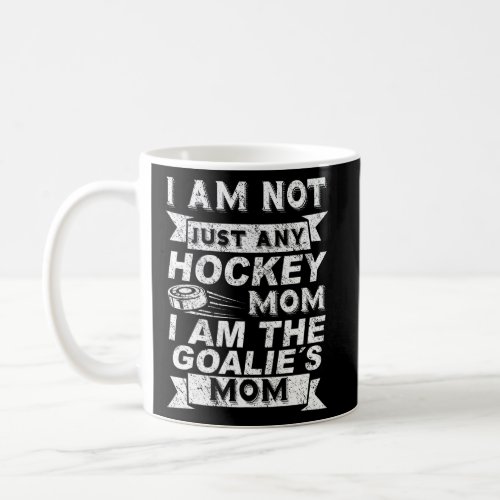 Ice Hockey Mom Goalie    Coffee Mug
