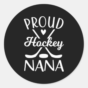Ice Hockey Nana Grandma Of Hockey Player Nana Classic Round Sticker