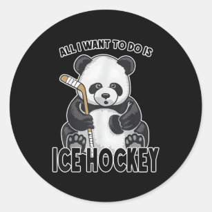 Ice Hockey Panda All I Want To Do Is Bear Player Classic Round Sticker