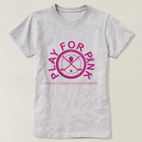 Ice Hockey Play for Breast Cancer Awareness Shirt