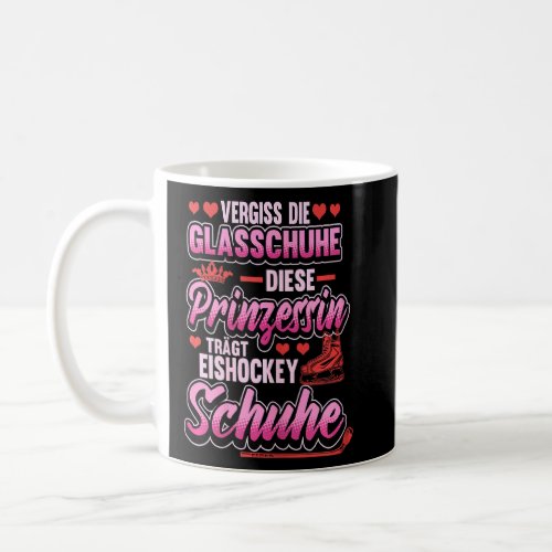 Ice Hockey Princess Saying Girls Sport  Coffee Mug