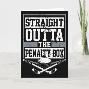 Ice Hockey Straight Outta The Penalty Box Funny Pl Card