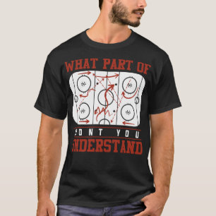 Ice Hockey Tactics Coach Funny Gift Ice Hockey Ess T-Shirt
