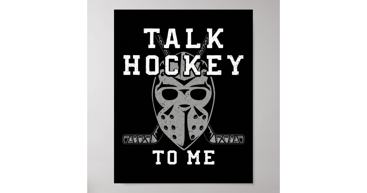Ice Hockey Talk Hockey To Me Vintage Poster Zazzle